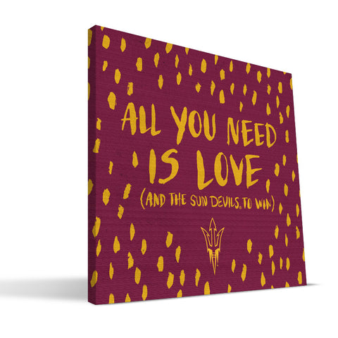 Arizona State Sun Devils All You Need Canvas Print